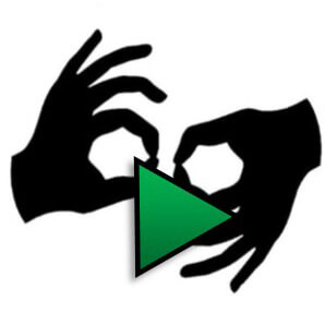 American Sign Language (ASL) video/play icon